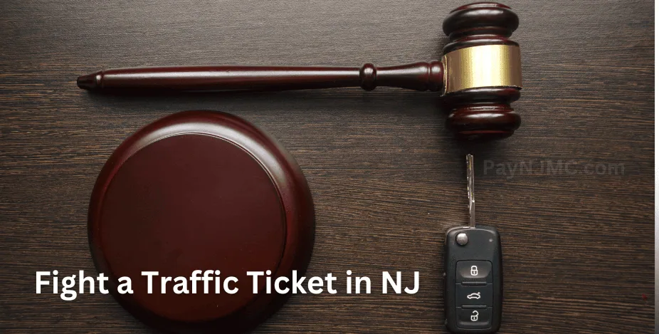 How to Fight a Traffic Ticket in New Jersey